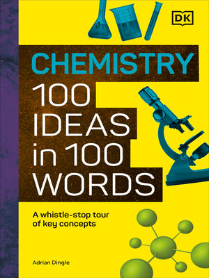cover image of Chemistry 100 Ideas in 100 Words